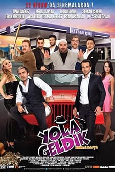 Yola Geldik (2016) afişi