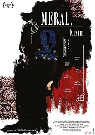 Meral, Kızım (2016) afişi