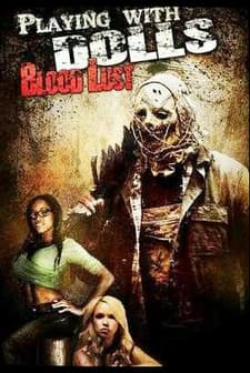Playing with Dolls: Bloodlust (2016) afişi