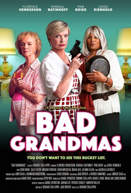 Bad Grandmas (2017) afişi