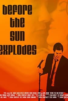 Before the Sun Explodes (2016) afişi