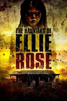 The Haunting of Ellie Rose (2015) afişi