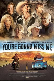 You're Gonna Miss Me (2017) afişi