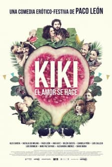 Kiki, El Amor Se Hace (2016) afişi