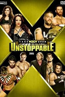 NXT Takeover: Unstoppable (2015) afişi