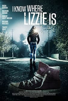 I Know Where Lizzie Is (2016) afişi