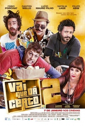 Vai que Dá Certo 2 (2016) afişi