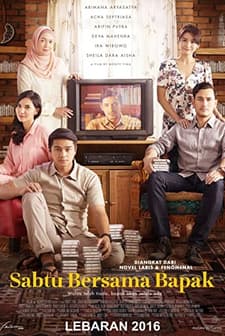 Sabtu Bersama Bapak (2016) afişi