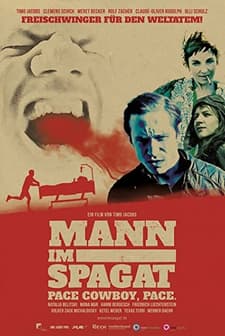 Mann im Spagat: Pace, Cowboy, Pace (2016) afişi