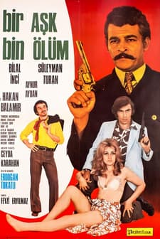 Bir Aşk Bin Ölüm (1972) afişi