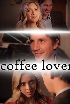 Coffee Lover (2013) afişi