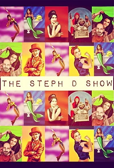 The Steph D Show (2014) afişi