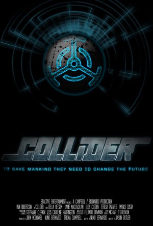 Collider (2013) afişi