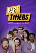 Part Timers (2016) afişi