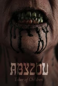 Abyzou: Taker of Children (2016) afişi