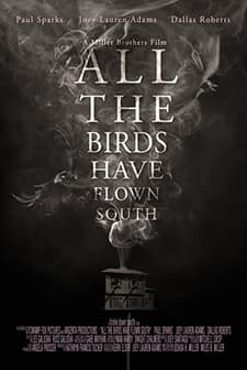 All the Birds Have Flown South (2016) afişi