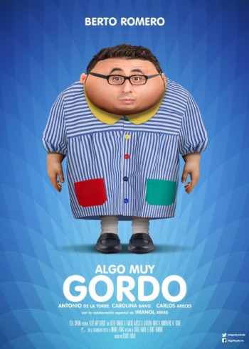 Algo Muy Gordo (2017) afişi