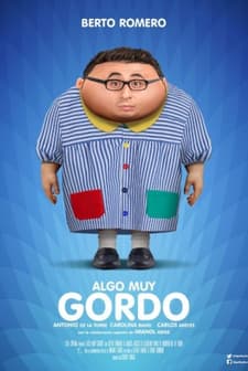 Algo Muy Gordo (2017) afişi