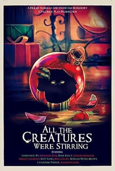 All the Creatures Were Stirring (2018) afişi