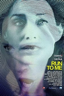 Run to Me (2016) afişi