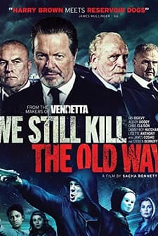 Biz Eski Usul Öldürürüz (2014) afişi