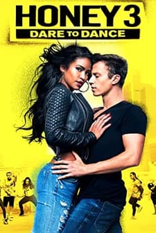 Honey 3: Dare to Dance (2016) afişi