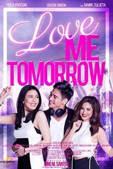 Love Me Tomorrow (2016) afişi