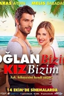 Oğlan Bizim Kız Bizim (2016) afişi