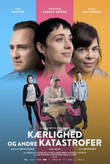 Kærlighed og andre katastrofer (2016) afişi