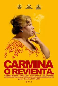 Carmina o revienta (2012) afişi