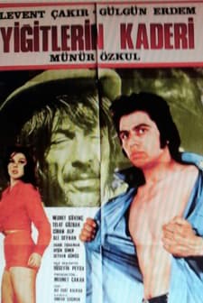 Yiğitlerin Kaderi (1972) afişi