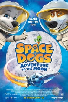 Space Dogs Adventure to the Moon (2016) afişi