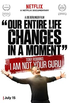 Tony Robbins: I Am Not Your Guru (2016) afişi