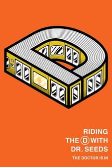Riding the D with Dr. Seeds (2017) afişi