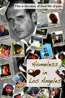 Homeless in Los Angeles, the Los Angeles Breakdown  afişi