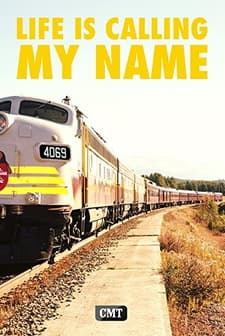 Life Is Calling My Name  (2008) afişi