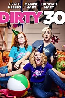 Dirty 30 (2016) afişi