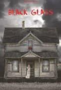 Black Glass afişi