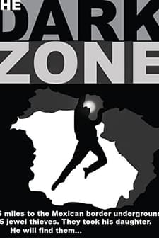 The Dark Zone (2016) afişi
