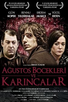 Ağustos Böcekleri ve Karıncalar (2017) afişi