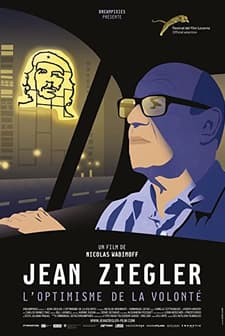 Jean Ziegler, l'optimisme de la volonté (2016) afişi