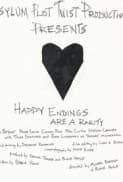 Happy Endings Are a Rarity afişi