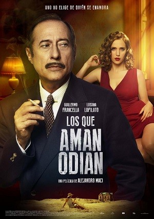 Los que aman odian   (2017) afişi