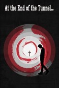 At the End of the Tunnel  (2017) afişi