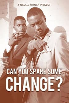 Can You Spare Some Change? (2012) afişi