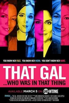 That Gal... Who Was in That Thing: That Guy 2 (2015) afişi
