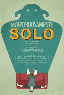 Monstruosamente Solo   afişi