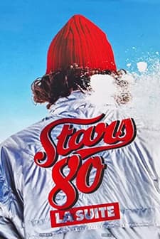 Stars 80, la suite (2017) afişi