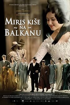Miris Kiše na Balkanu (2011) afişi
