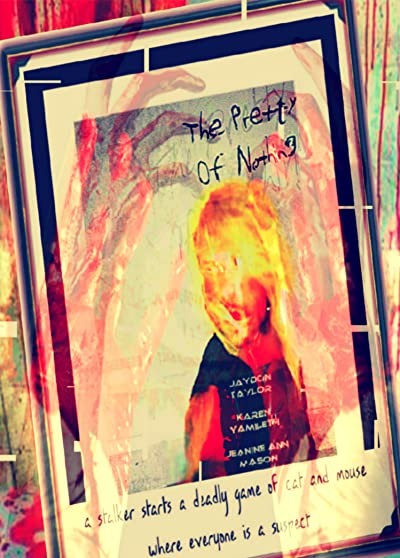 The Pretty of Nothing (2017) afişi